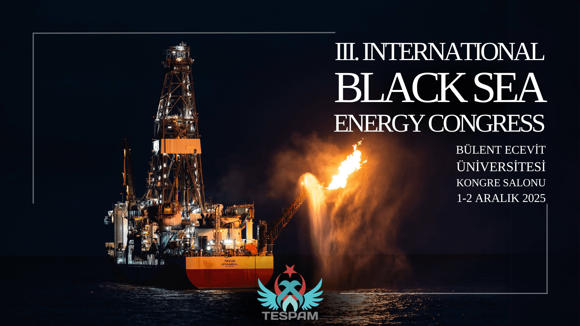 III. International Black Sea Energy Conference